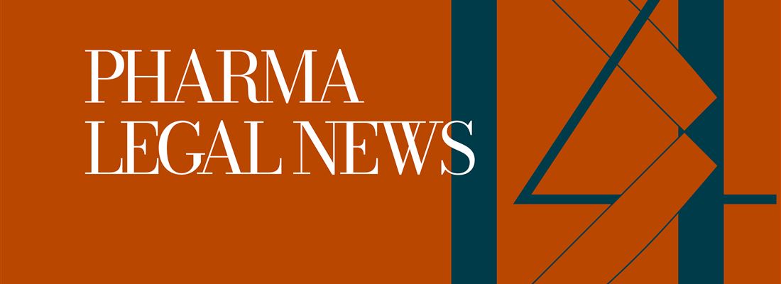 Pharma Legal News #14